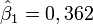 \hat\beta_1=0,362