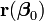 \mathbf{r}(\boldsymbol \beta_0)